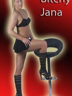 Bitchy Jana
